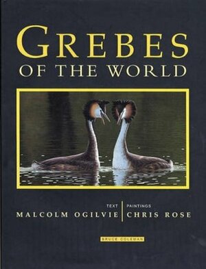 Grebes Of The World by Chris Rose