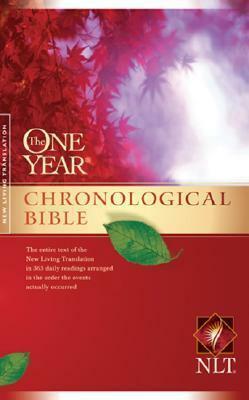 Holy Bible; The One Year Chronological Bible NLT by Anonymous