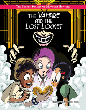The Vampire and the Lost Locket by Kate Tremaine