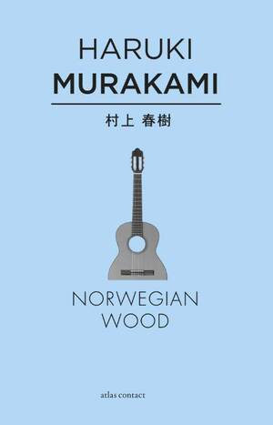 Norwegian Wood by Haruki Murakami