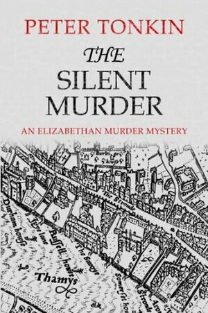 The Silent Murder by Peter Tonkin