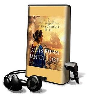 The Centurion's Wife by Janette Oke, Davis Bunn