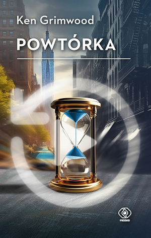 Powtórka by Ken Grimwood