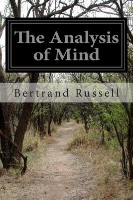 The Analysis of Mind by Bertrand Russell