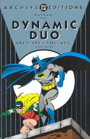 Batman: The Dynamic Duo Archives, Vol. 1 by Carmine Infantino, Joe Giella, John Broome, Gardner F. Fox