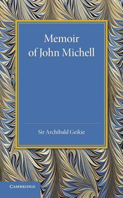 Memoir of John Michell by Archibald Geikie
