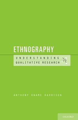 Ethnography by Anthony Kwame Harrison