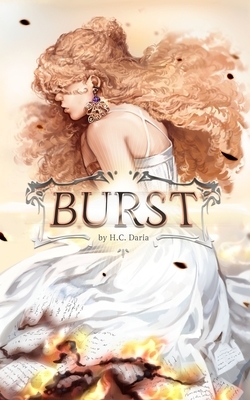 Burst by H. C. Daria