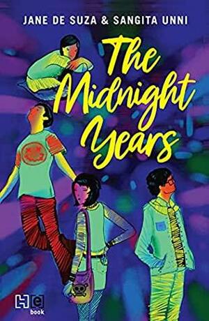 The Midnight Years by Jane De Suza, Sangita Unni