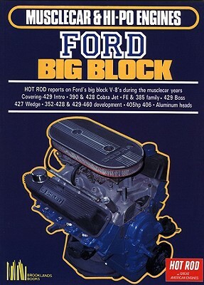 Musclecar and Hi-Po Engines Ford Big Block by R. M. Clarke