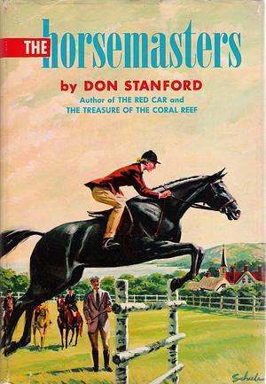The Horsemasters by Don Stanford