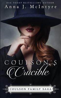 Coulson's Crucible by Anna J. McIntyre