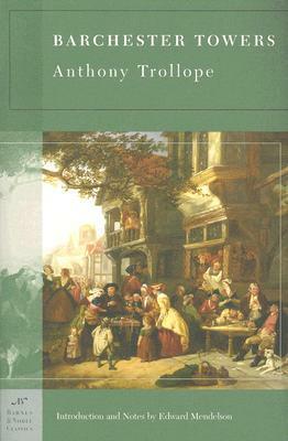 Barchester Towers by Anthony Trollope