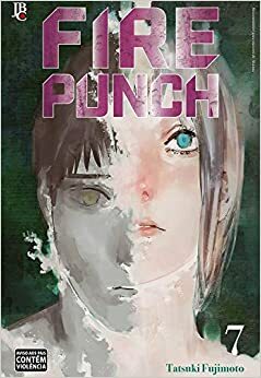 Fire Punch, #7 by Tatsuki Fujimoto