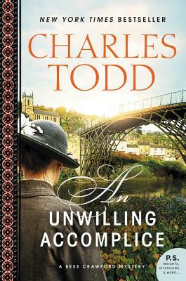 An Unwilling Accomplice by Charles Todd