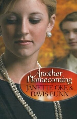 Another Homecoming by Janette Oke, T. Davis Bunn