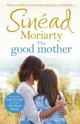 The Good Mother by Sinéad Moriarty