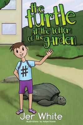 The Turtle At The Bottom Of The Garden by Jer White