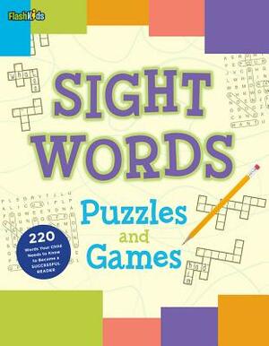 Sight Words Puzzles and Games by Shannon Keeley