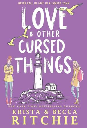 Love & Other Cursed Things by Krista Ritchie, Becca Ritchie