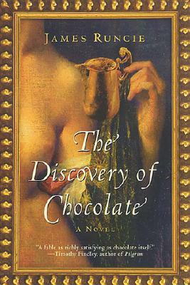 The Discovery of Chocolate by James Runcie
