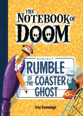 Rumble of the Coaster Ghost by Troy Cummings