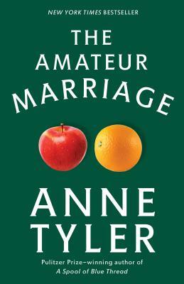 The Amateur Marriage by Anne Tyler