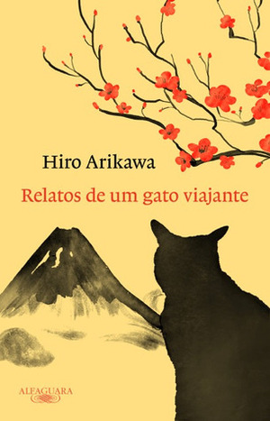 Relatos de um gato viajante by Hiro Arikawa
