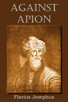 Against Apion by Flavius Josephus