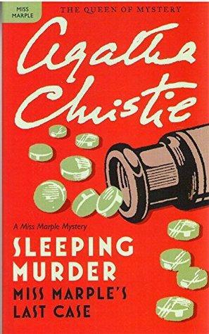 Sleeping Murder: Miss Marple's Last Mystery by Agatha Christie