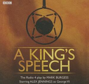 A King S Speech by Mark Burgess