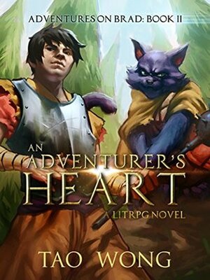 An Adventurer's Heart by Tao Wong