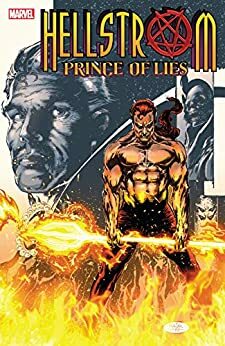 Hellstrom: Prince Of Lies by Derek Yaniger, Rafael Nieves, Len Kaminski