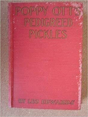 Poppy Ott's Pedigreed Pickles by Leo Edwards