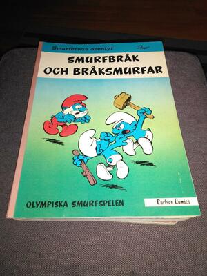 Smurfbråk och bråksmurfar by Yvan Delporte, Peyo