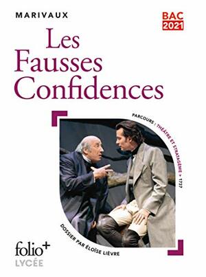 Les Fausses Confidences by Marivaux