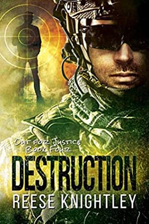 Destruction by Reese Knightley