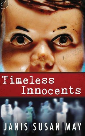Timeless Innocents by Janis Susan May