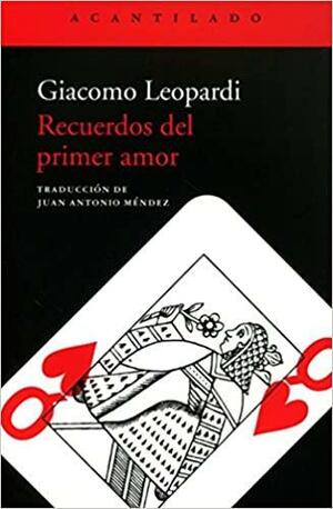 Recuerdos del primer amor by Giacomo Leopardi