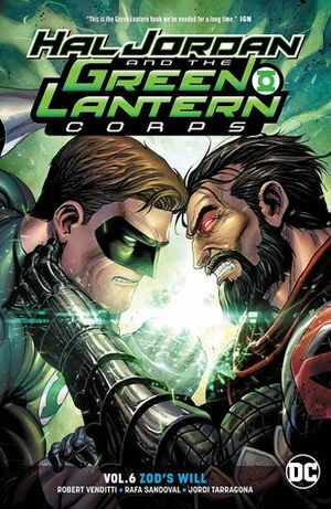 Hal Jordan and the Green Lantern Corps, Vol. 6: Zod's Will by Robert Venditti, Rafa Sandoval