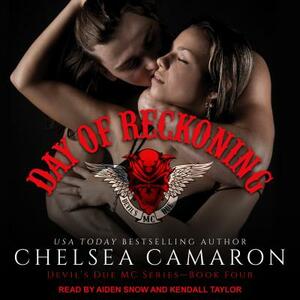 Day of Reckoning by Chelsea Camaron