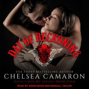 Day of Reckoning by Chelsea Camaron
