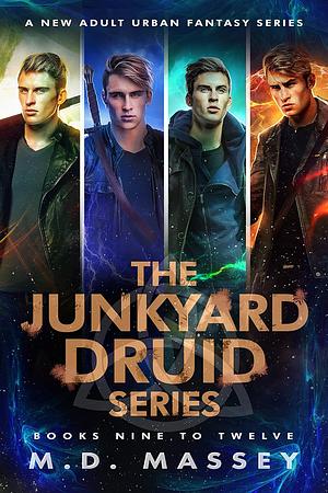 The Junkyard Druid Series, Books 9-12 by M.D. Massey