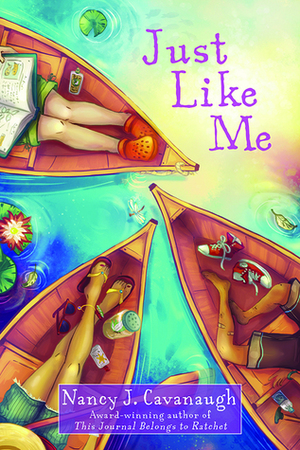 Just Like Me by Nancy J. Cavanaugh