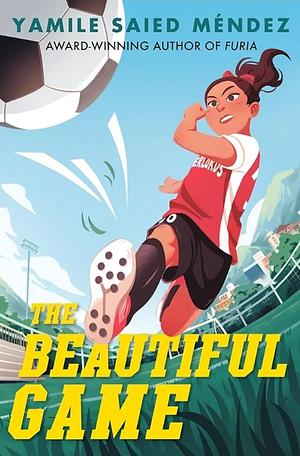 The Beautiful Game by Yamile Saied Méndez