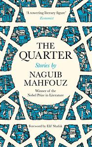 The Quarter by Naguib Mahfouz