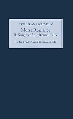 Norse Romance II: The Knights of the Round Table by 
