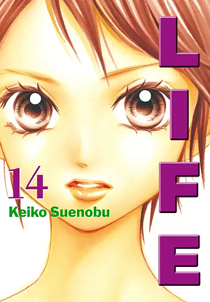 Life, Volume 14 by Keiko Suenobu