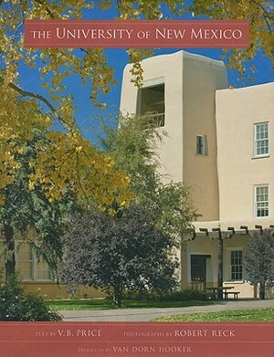 The University of New Mexico by V. B. Price