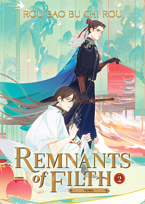 Remnants of Filth: Yuwu (Novel) Vol. 2 by Rou Bao Bu Chi Rou